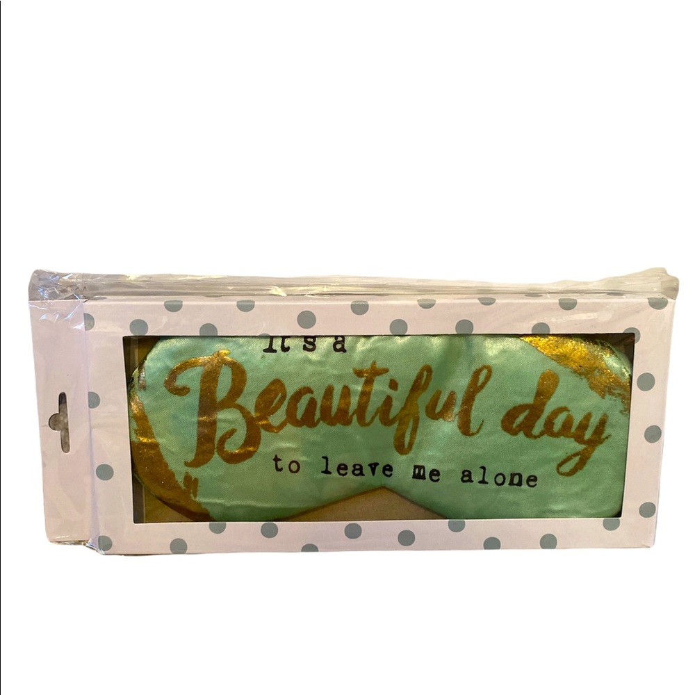 🆕GANZ: Satin Sleep Mask- “It’s A Beautiful Day To Leave Me Alone” NIP